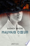 Mauvais Cœur