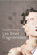 Les âmes fragmentées