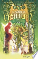 Le Manoir de Castlecatz - Tome 3 Le Temps des Brumes