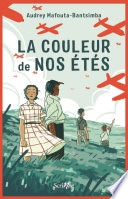 La couleur de nos étés