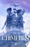 La mémoire des chimères