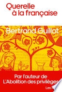 Querelle à la française