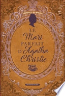 Le Mari parfait d'Agatha Christie