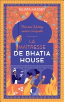 La maîtresse de Bhatia House