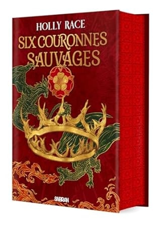 Six Couronnes Sauvages