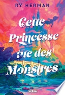 Cette Princesse tue des monstres (e-book)