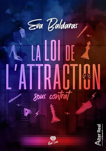 La Loi de l'attraction sous contrat (Romance)