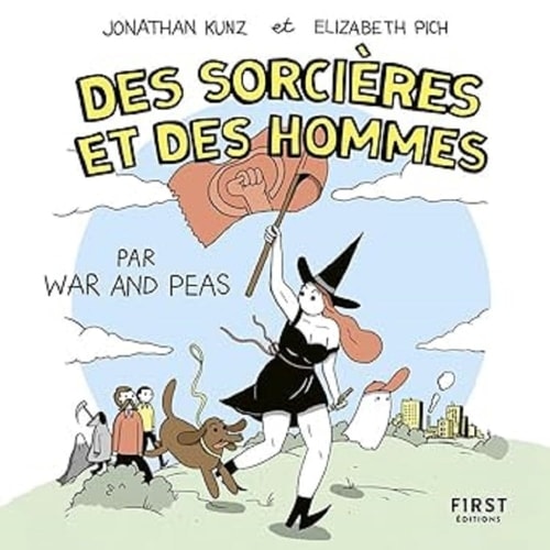 Des sorcières et des hommes, par War and Peas