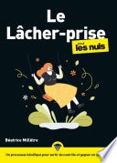 Le lâcher prise pour les Nuls