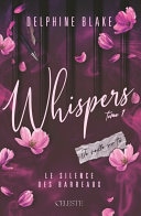 Whispers: 1 - Le silence des barreaux (Romance)