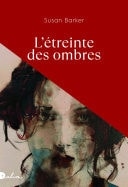 L'étreinte des ombres