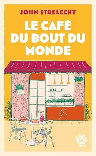 Le café du bout du monde