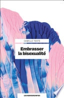 Embrasser la bisexualité