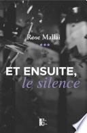Et ensuite, le silence