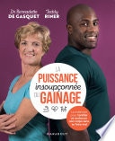 La puissance insoupçonnée du gainage