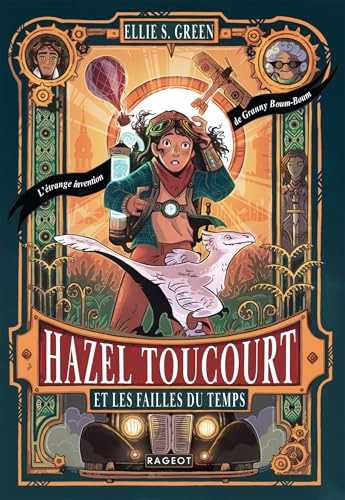 Hazel Toucourt et les failles du temps