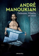 Deleuze, Sheila et moi