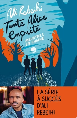 Tante Alice enquête vol.2 : meurtres en chaîne