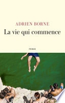 La vie qui commence