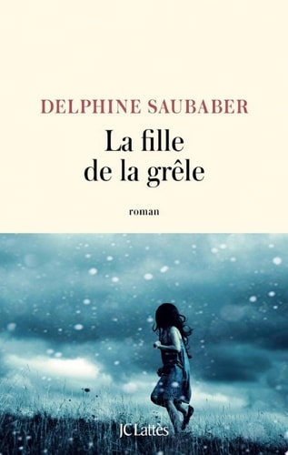 La fille de la grêle