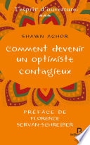 Comment devenir un optimiste contagieux