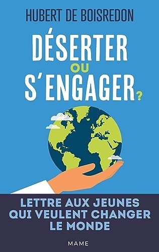 Déserter ou s'engager ?