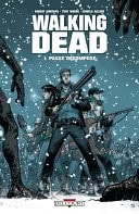 Walking Dead Tome 01 Passé décomposé
