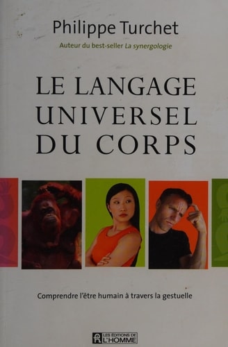Le langage universel du corps