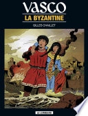 Vasco - Tome 3 - La Byzantine