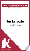 Sur la route de Jack Kerouac