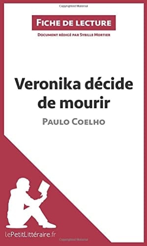 Veronika décide de mourir de Paulo Coelho (Fiche de lecture)