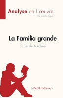La Familia grande de Camille Kouchner (Analyse de l'¿uvre)
