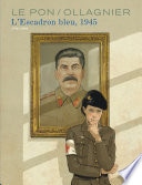 L'Escadron bleu, 1945