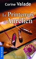 Le Printemps d'Aurélien