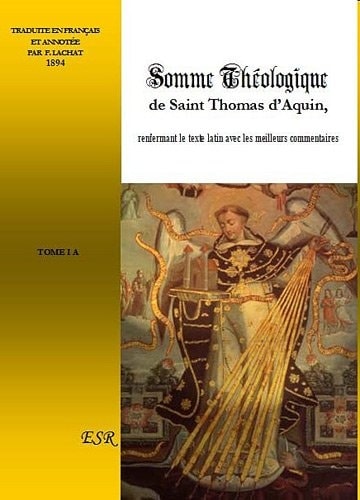 Somme théologique de Saint Thomas d'Aquin