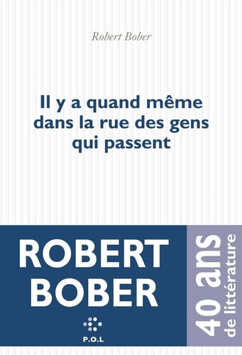 Il y a quand même dans la rue des gens qui passent