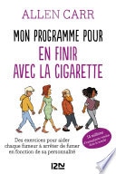 Mon programme pour en finir avec la cigarette