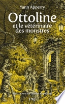 Ottoline et le vétérinaire des monstres