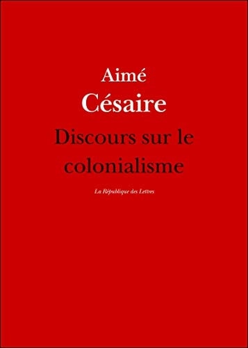 Discours sur le colonialisme suivi du Petit matin d'Aimé Césaire