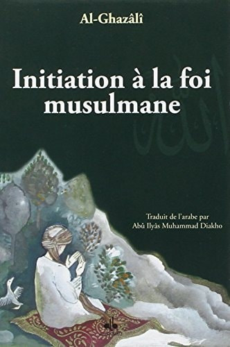 Initiation à la foi musulmane