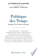 Politique des Temps - Imaginer les devenirs africains