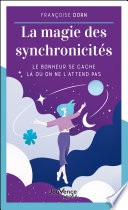 La magie des synchronicités