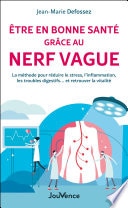 Être en bonne santé grâce au nerf vague