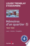 Mémoires d'un quartier 1