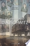 Le photographe d'Auschwitz