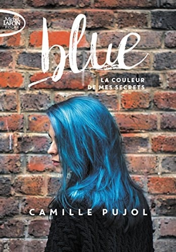 Blue La couleur de mes secrets