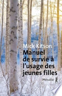 Manuel de survie à l'usage des jeunes filles