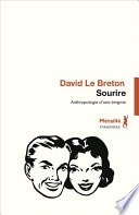 Sourire : Anthropologie de l'énigmatique