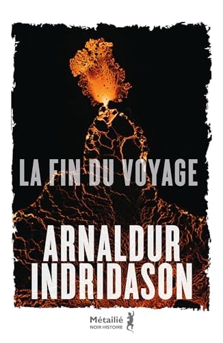 La fin du voyage (Bibliothèque Nordique)