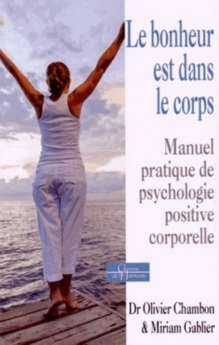 Le bonheur est dans le corps